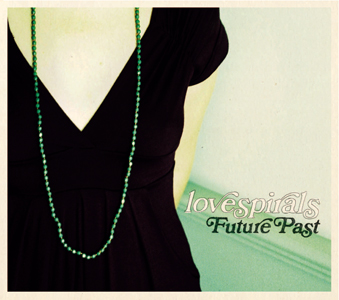Future Past by Lovespirals on sale NOW!